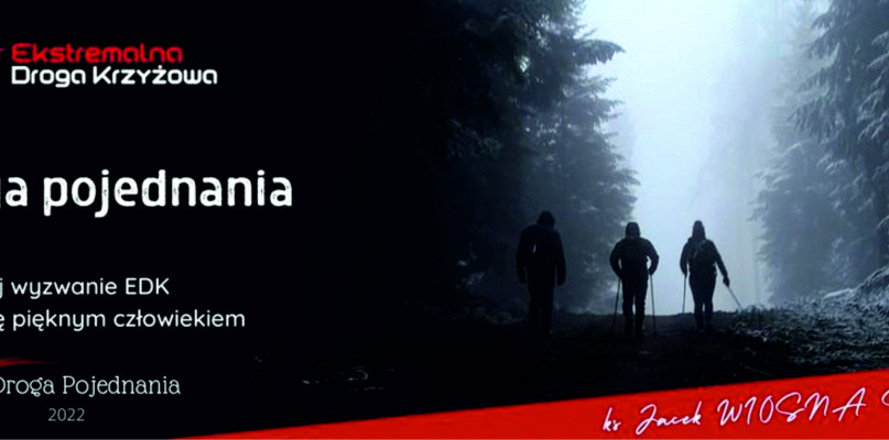 EDK startuje w najbliższy piątek. Zostały wyznaczone dwie drogi