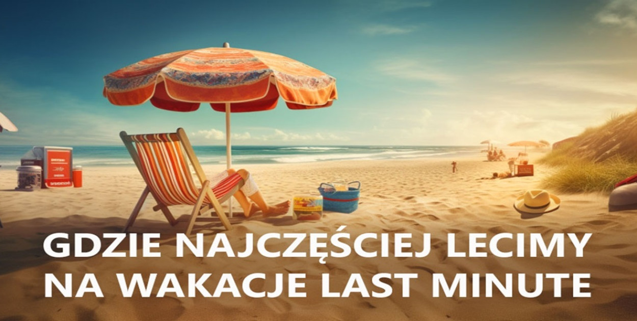 Najlepsze kierunki last minute 