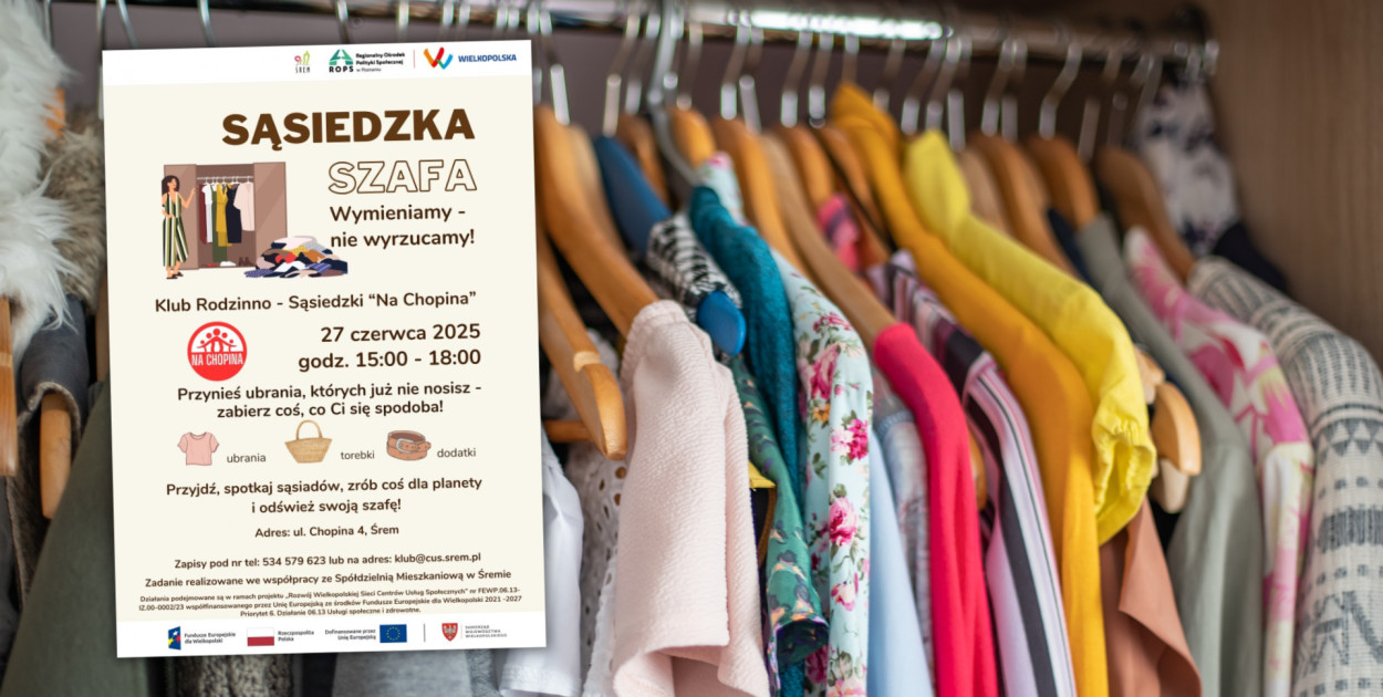 Akcję „Sąsiedzka Szafa” organizuje Centrum Usług Społecznych w Śremie.
