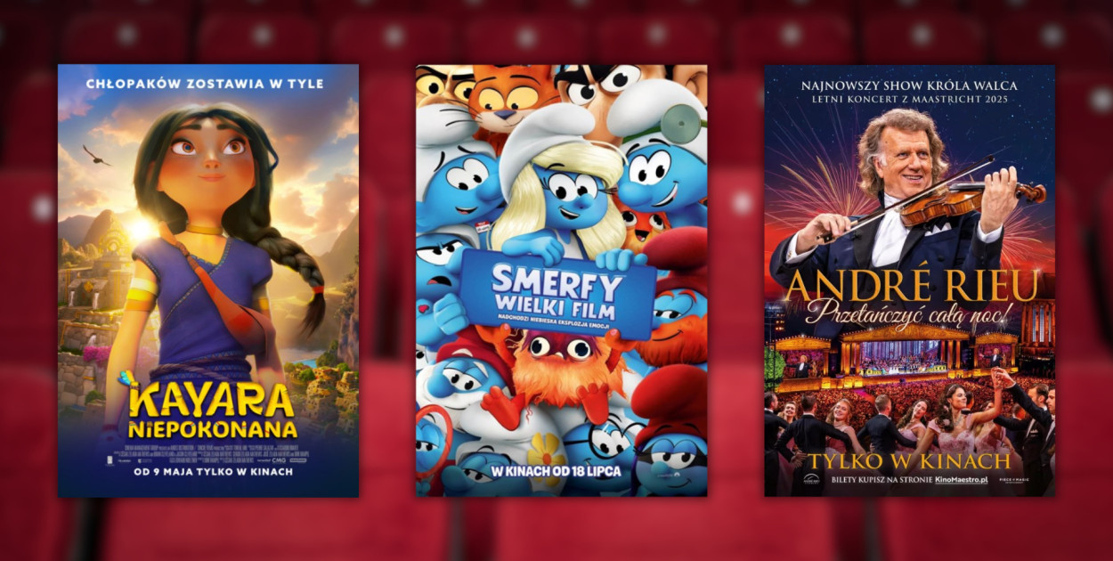 Plakaty filmów: „Kayara: Niepokonana”, „Smerfy. Wielki film” oraz „André Rieu. Przetańczyć całą noc!”.