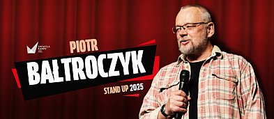 Piotr Bałtroczyk StandUp 2025-1280
