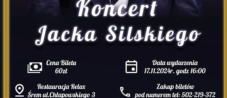 Koncert Jacka Silskiego