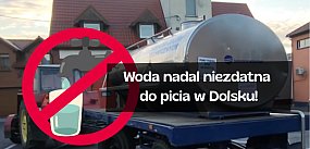 Woda w Dolsku nadal tylko po przegotowaniu! Komunikat G