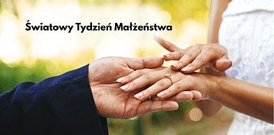 Bliskość w codzienności - Śrem świętuje Międzynarodowy Tydzień Małżeństwa!