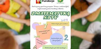 Matematyka na wesoło u "Małych Przyrodników" - Ruszają z wyjątkowym projektem!