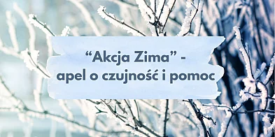 "Akcja Zima" - apel o czujność i pomoc osobom w kryzysi-84482
