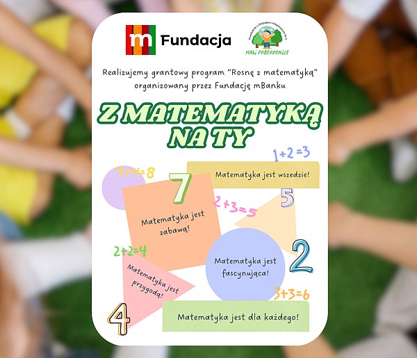Matematyka na wesoło u "Małych Przyrodników" - Ruszają z wyjątkowym projektem!
