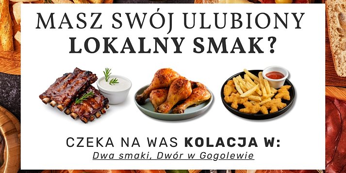 Gastronomiczna zabawa. Masz swój ulubiony smak? Kolacja lub obiad w wyjątkowym klimacie