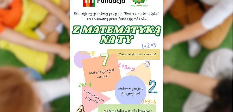 Matematyka na wesoło u "Małych Przyrodników" - Ruszają z wyjątkowym projektem!