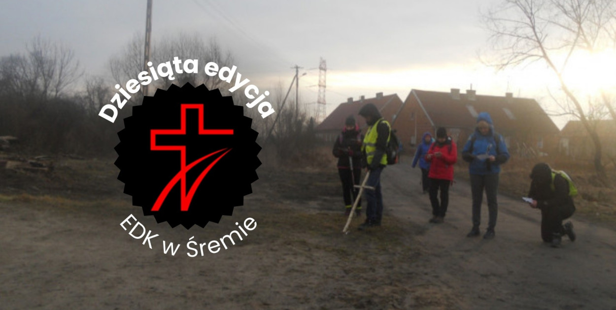Dziesiąta edycja Ekstremalnej Drogi Krzyżowej w Śremie - EDK Śrem 2026